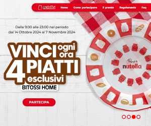 CON NUTELLA VINCI 4 PIATTI ESCLUSIVI