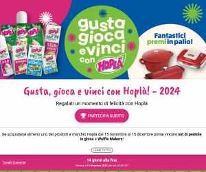 Gusta, gioca e vinci con Hoplà! - 2024