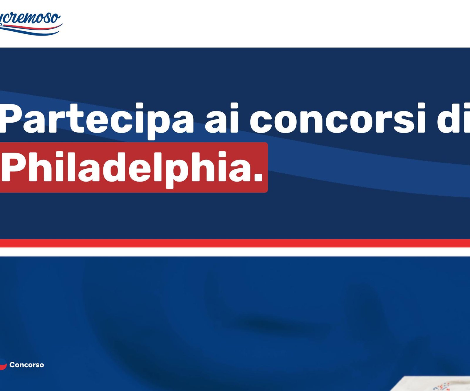 Concorso Philadelphia PRENDILA CON GUSTO Premi e Concorsi